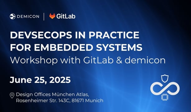 Workshop banner with DEMICON and GitLab logos, event title about DevSecOps in embedded systems, and date June 25, 2025