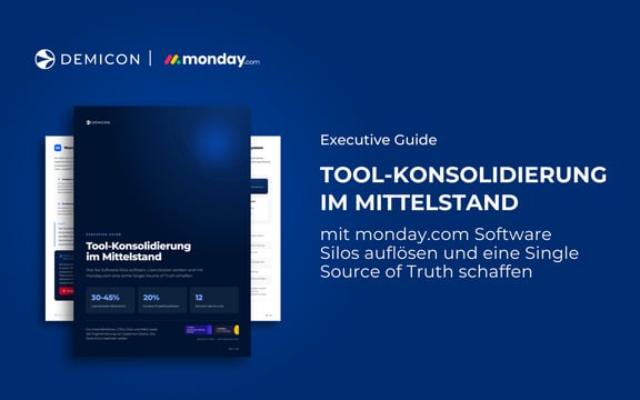 Feature Image Tool-Konsolidierung im Mittelstand mit monday.com