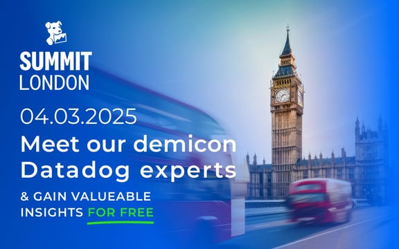 Datadog Summit London 2025 promo image with Big Ben and motion-blurred buses. Invitation to meet Demicon’s experts and gain free insights.