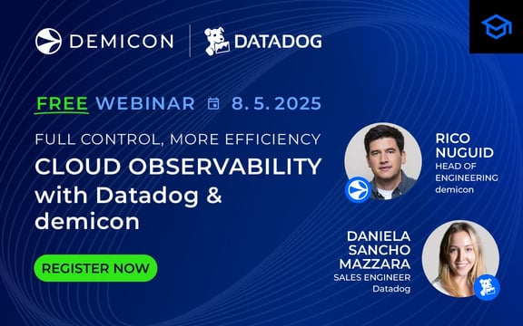 Promotional Picture for Webinar "Full Control, More Efficiency - Cloud Observability with Datadog and demicon"