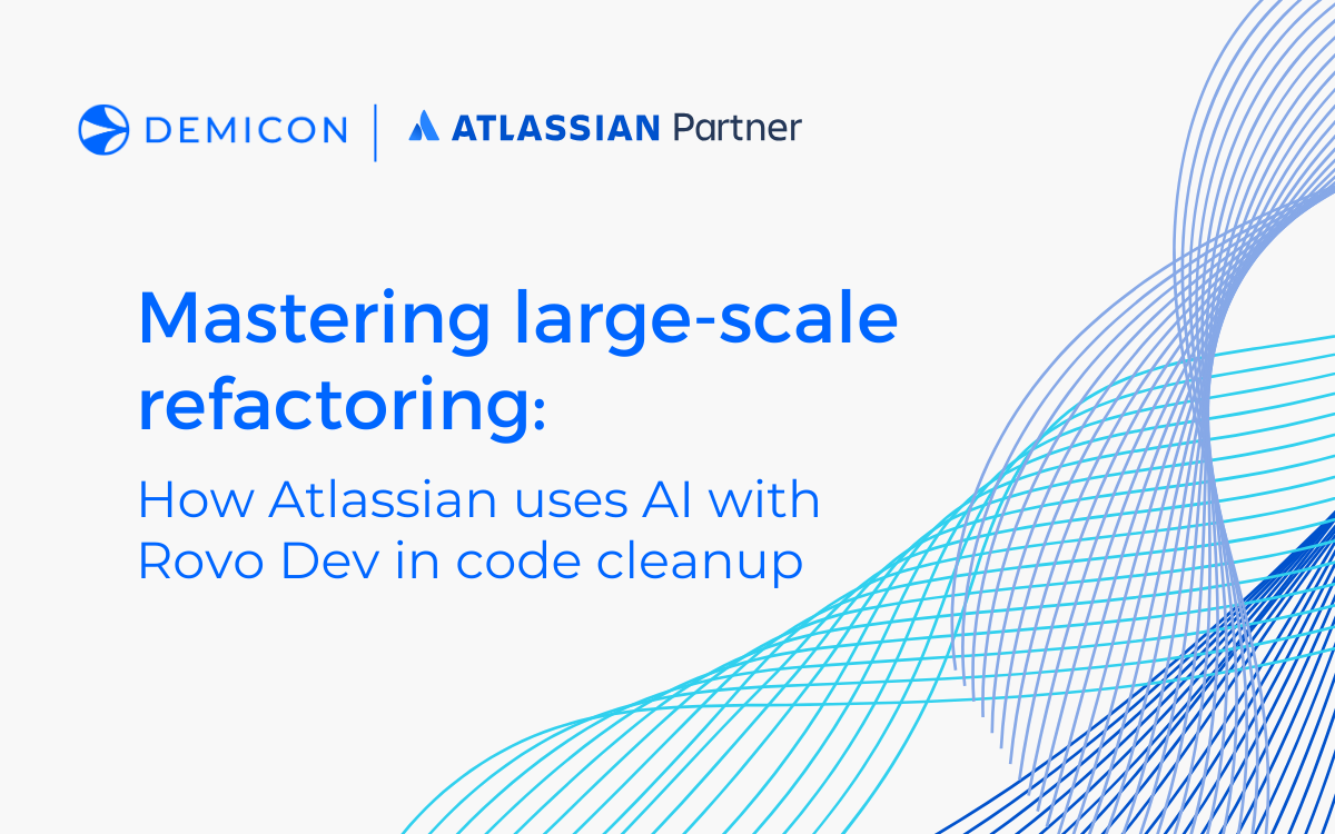 Mastering large-scale refactoring: How Atlassian uses AI with Rovo Dev in code cleanup