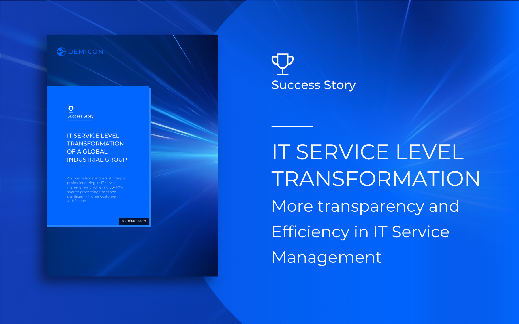 Greater Transparency and Efficiency in IT Service Management